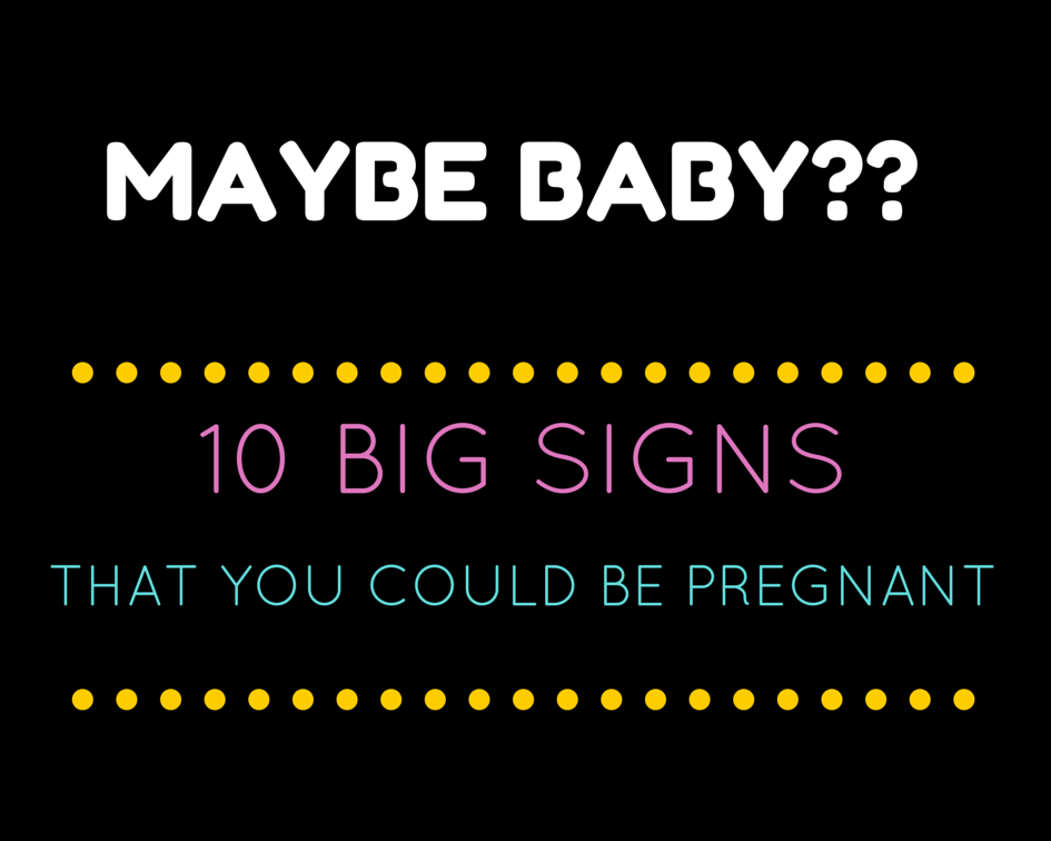 Signs That You Could Be Pregnant 73